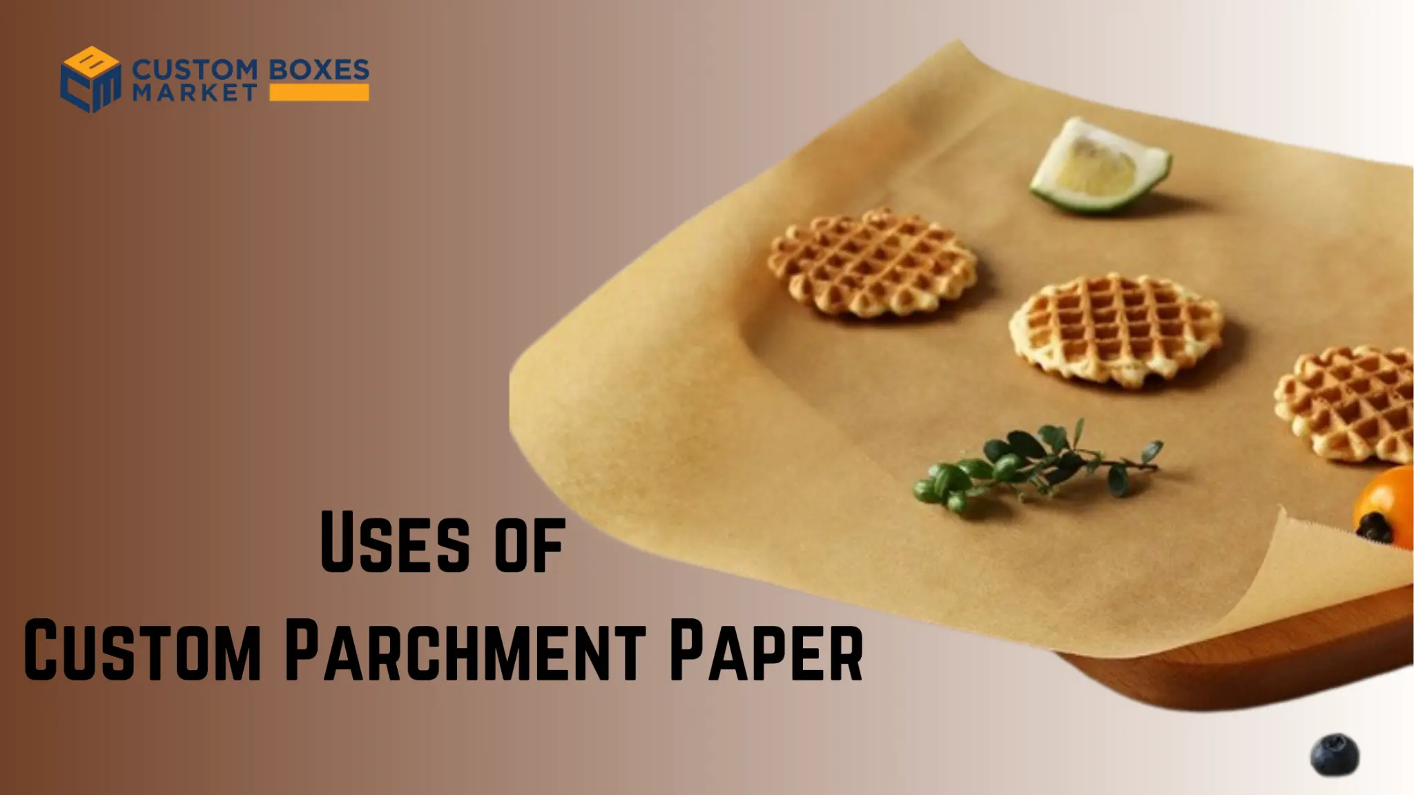 Custom Parchment Paper